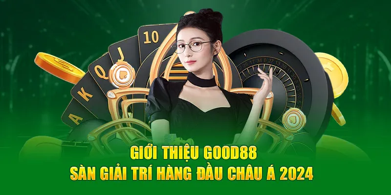 Tổng quan đôi nét về Nhà cái Good88