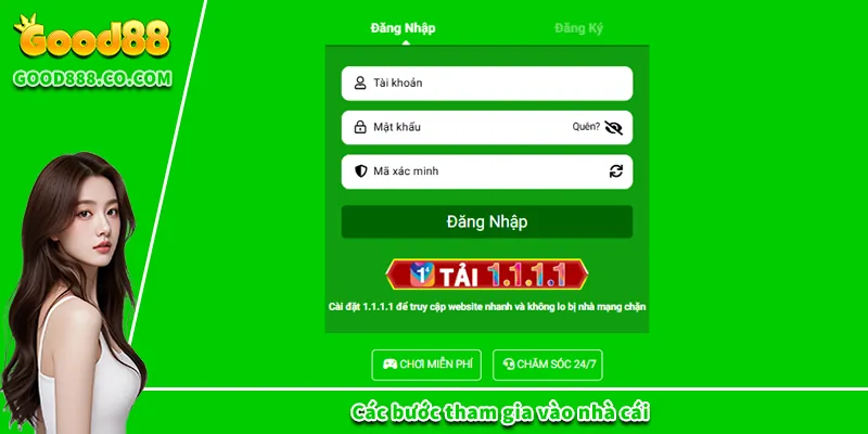 Các bước tham gia vào nhà cái