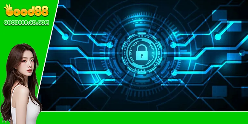 Ưu thế khi nắm rõ chính sách bảo mật